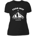 Fear not I will always go before you always Ladies' Boyfriend T-Shirt