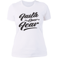 Faith over fear Ladies' Boyfriend T-Shirt