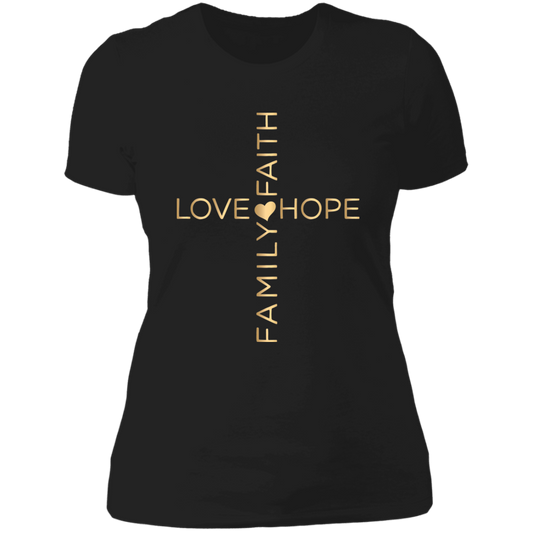 Love faith family hope Ladies' Boyfriend T-Shirt