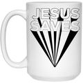 Jesus saves 15 oz. White Mug