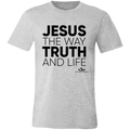 JESUS THE WAY TRUTH AND LIFE  Short-Sleeve T-Shirt