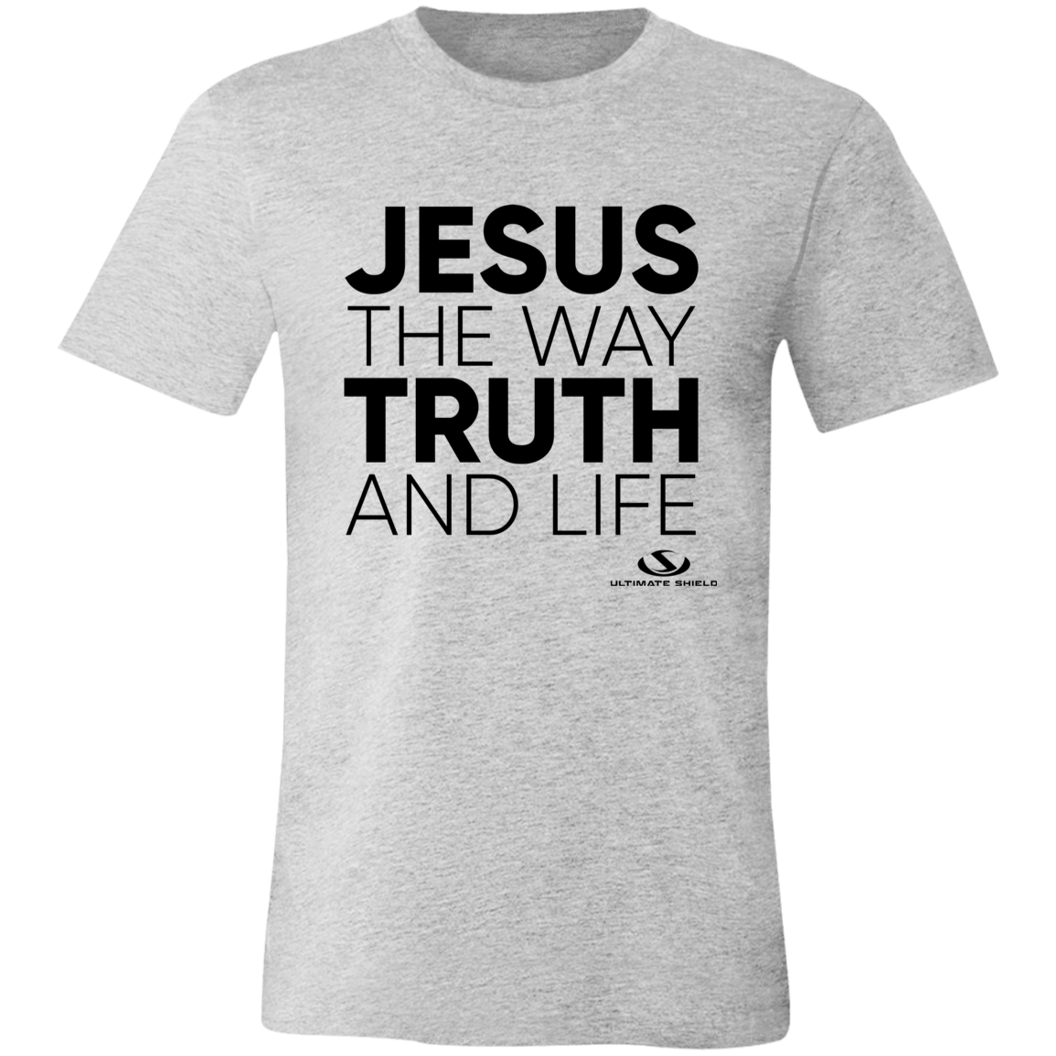 JESUS THE WAY TRUTH AND LIFE  Short-Sleeve T-Shirt