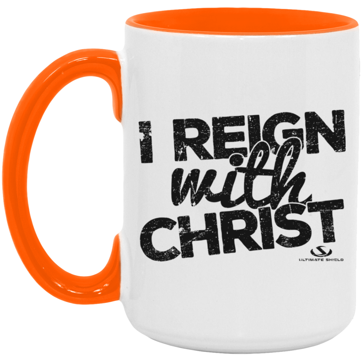 I REIGN WITH CHRIST 15oz. Accent Mug