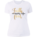 Faith over fear Ladies' Boyfriend T-Shirt