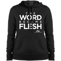 THE WORD BECAME FLESH Ladies' Pullover Hooded Sweatshirt