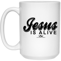 Jesus IS ALIVE 15 oz. White Mug