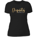 Dignity Ladies' Boyfriend T-Shirt