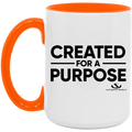 CREATED FOR A PURPOSE 15oz. Accent Mug