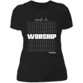 Worship Ladies' Boyfriend T-Shirt